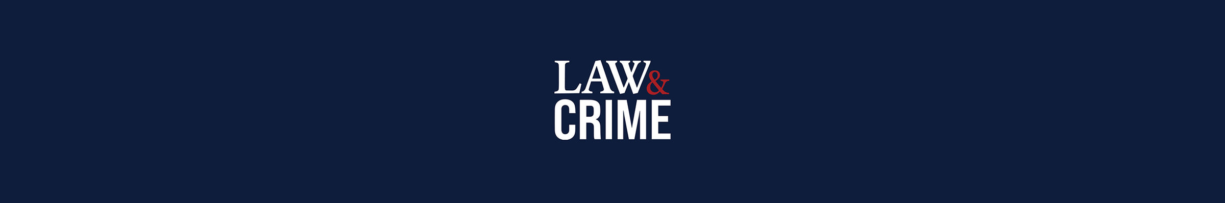 Welcome, Law & Crime fan!